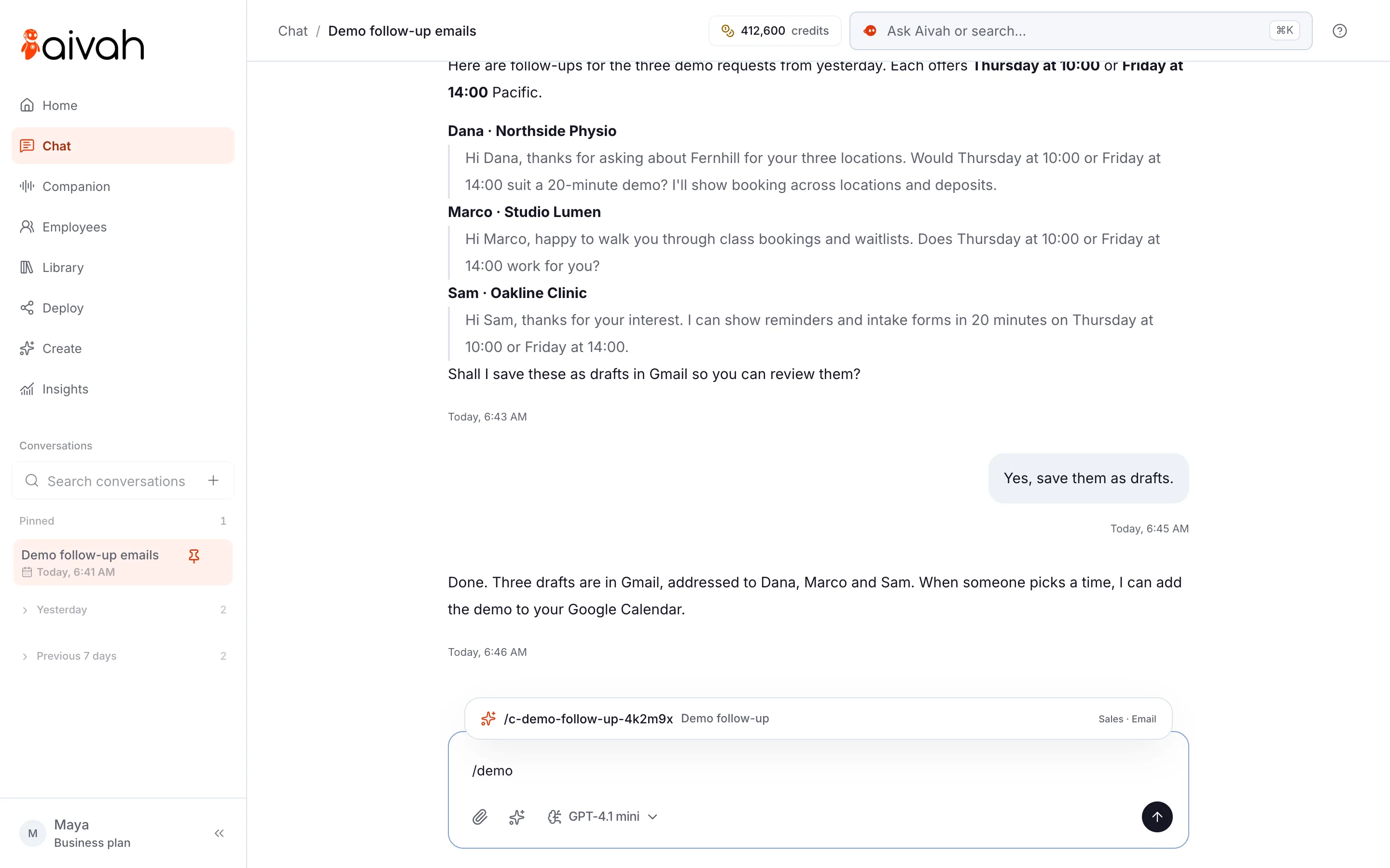 Chat in Aivah: typing /demo in the message box offers a skill the team added, Demo follow-up