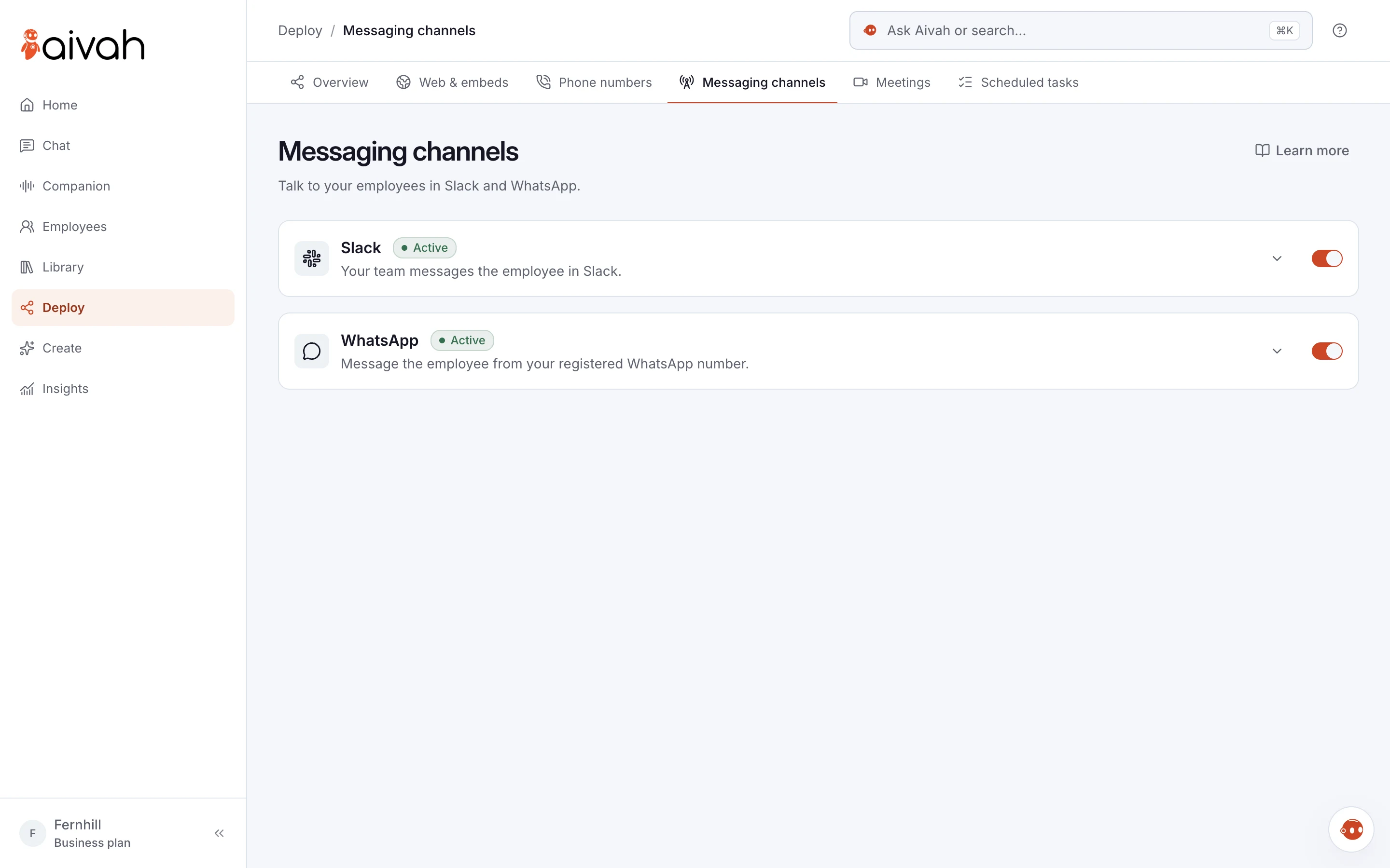 Messaging channels in Aivah: Slack, where your team messages the employee, and WhatsApp, from your registered number, both active